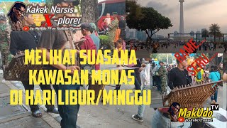 Suasana Kawasan Silang Monas di hari libur/Minggu