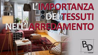 L'importanza dei TESSUTI nell'Arredamento | Belula Design