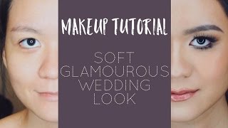 Soft Glamorous Wedding Look | Makeup Tutorial | Endi Feng