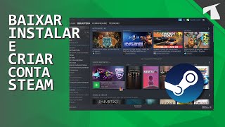 STEAM | Como BAIXAR, INSTALAR e CRIAR CONTA - WINDOWS 10 [2020]