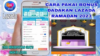 Cara Pakai Bonus Dadakan Lazada Ramadan 2023