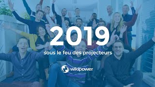 Rétrospective 2019 - Wikipower