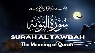 Surat Al-Tawbah |(The Repentance) | Full Surah Quran Tilawat Tubah | SURAT AT-TAWBAH | Chapter No: 9