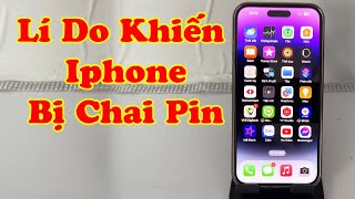 lý do khiến điện thoại iphone bị chai pin