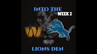 Into The Lions Den 9 14 2022