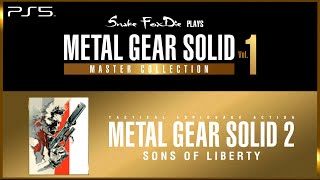 Snake FoxDie plays Metal Gear Solid Master Collection Vol.1 | Metal Gear Solid 2