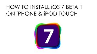 How to Install iOS 7 Beta 1 on iPhone 4/4s/5 and iPod Touch 5G (Step by Step Tutorial)