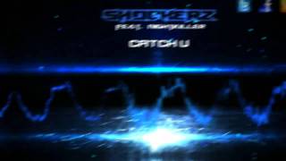 Shockerz Ft Nightkiller - Catch U (HQ + HD Preview)