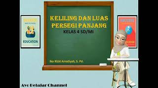 KELILING DAN LUAS PERSEGI PANJANG KELAS 4SD/MI