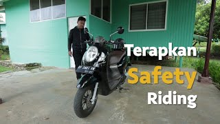 Terapkan "Safety Riding", Cek Langkah-Langkahnya!