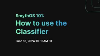 SmythOS 101: How to use the Classifier