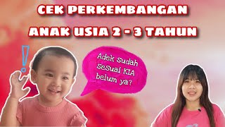 PERKEMBANGAN DAN STIMULASI ANAK USIA 2 - 3 TAHUN