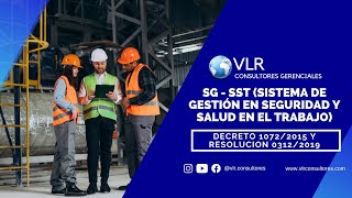 Capacitación en el SG-SST Sistema de gestión en Seguridad y Salud en el Trabajo