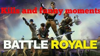 FORTNITE KILLS AND FUNNY MOMENTS