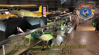 Early Years Gallery at National Museum USAF (Overhead View Aug 2024)