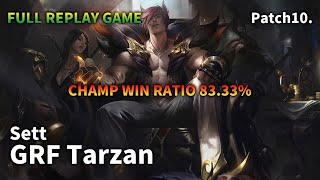 GRF Tarzan JUNGLE Sett VS Lee Sin Replay S10 / 정글 세트 VS 리 신 관전 시즌10 - 3/3/9 Patch 10.7 KR