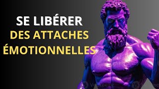 Comment Se Détacher Émotionnellement de Quelqu'un : 6 Leçons Puissantes du Stoïcisme