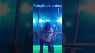 Ronaldo x anime