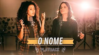 Gabriela Gomes, Luma Elpídio - O NOME [Playback Legendado]