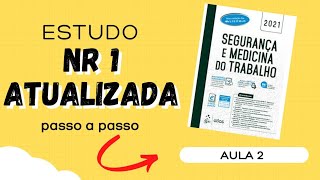 NR 1 Atualizada// Aula 2