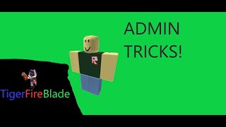 Some admin tricks