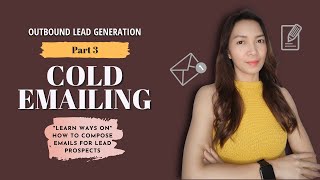 Outbound Lead Generation | Part 3 Cold Emailing