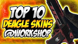 CS:GO TOP 10 DESERT EAGLE (DEAGLE) SKINS @WORKSHOP!