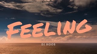 Dj Hoos - Feeling (Single)