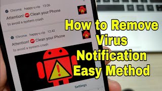 Easy Method: How to Remove Virus Notification For All Smartphones #virus #removevirus #notification