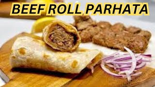 BEST Beef Parhata Roll Recipe! AroojKitchen986's Delicious Pakistani Street Food