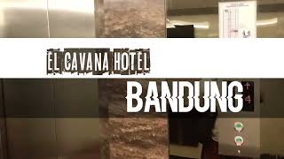 EL CAVANA Hotel Bandung