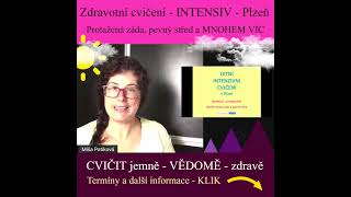 Letní intenzivní kurzy zdravotního cvičení a vědomého pohybu v Plzni