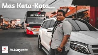 KATA -KATA MAS RIAN MAHENDRA  BOS MUDA PO.HARYANTO YANG BISA MEBUAT ANDA TERSENYUM.....!!