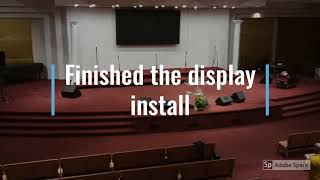 How The Church Upgraded from a Projector To A Digital Display, see the results