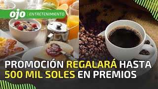 “Los Fantásticos del Desayuno”: Promoción regalará hasta 500 mil soles en premio a participantes