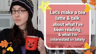 [9.8.20] Current Interests (& making tea)