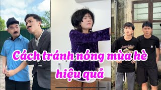 Cách Tránh Nóng Mùa Hè Hiệu Quả | Tổng Hợp Clip Triệu View