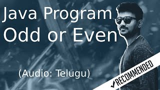 Java program to check whether a number is ODD or EVEN in Telugu