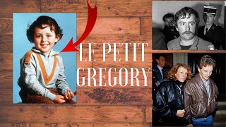 L'affaire du petit Gregory