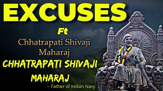 Excuses Ft. Chhatrapati Shivaji Maharaj | LEGEND Edition 😈Excuses edit |✨ AP Dhillon🔥Gutlimar💥