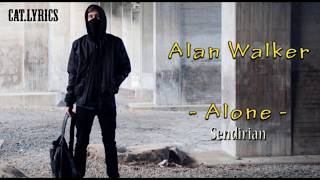 Alone - Alan Walker, Lirik dan Terjemahan