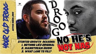 What Happened To Nas' 'Alter Ego' Your Old Droog? Stunted Growth Music