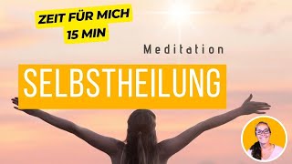 Meditation zur Selbstheilung – Heile und regeneriere deinen KÖRPER, deine LEBER, eine KRANKHEIT