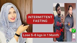 Intermittent Fasting | Lose 5-6 kgs in 1 Month |Guaranteed Result #weightloss #obesity