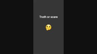 Truth or scare #emoji #edition #like #subscribe #share #roadto3ksubscribers