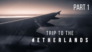 Trip to the Netherlands | Short Video Stories | PART 1