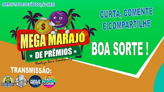 11ª EDIÇÃO DO MEGA MARAJÓ DE PRÊMIOS - EXTRAÇÃO 14 05 2022