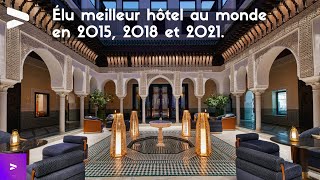 Hôtel la Mamounia, élu meilleur au monde.