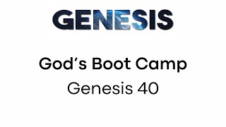 God's Boot Camp - Genesis