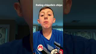 Rating chipotle’s chips!#chipotle#chip#tastyfood#salt#i love my fans